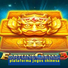 plataforma jogos chinesa